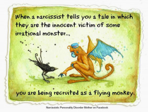 The Flying Monkeys of a Terminally Ill Narcissist
