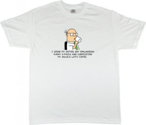 Home > Wally Forwarding Funny Emails T-Shirt