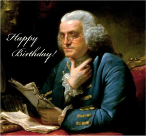 Jan. 31 – Ben Franklin’s Belated Birthday