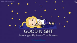 May Angels Fly Across your Dreams - Good night Quotes for Cute Baby