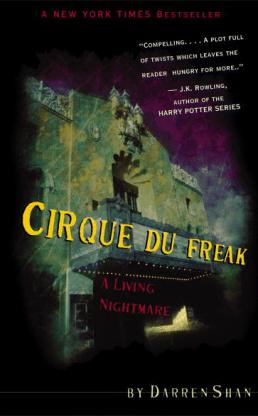 Cirque du Freak: A Living Nightmare (Cirque du Freak, #1) by Darren ...