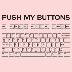 Push my Buttons | Girly Fit
