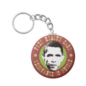 Universal Health Care Obama Key Chains