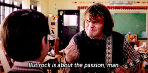Jack Black School of Rock Quotes