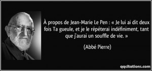 de Jean-Marie Le Pen : « Je lui ai dit deux fois Ta gueule, et je le ...