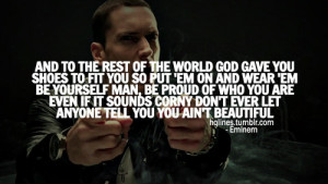 Sayings Eminem Swag Beautiful Life Hqlines Love Quotes