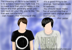 Dan and Phil quotes :)