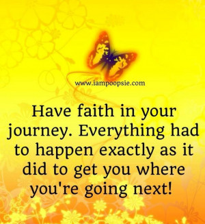 Have faith quote via www.IamPoopsie.com