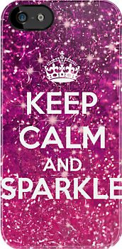 Keep Calm and KEEP ON sparkling! Btw if you type in 