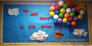 Welcome To 4th Grade Bulletin Board Up and away bulletin board