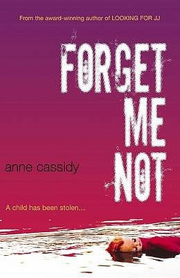 Start by marking “Forget Me Not” as Want to Read: