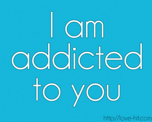 ... Quote Pictures In The World: Love Quote And Cute Words I Am Addicted