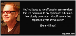 You're allowed to rip-off another score so close that it's ridiculous ...