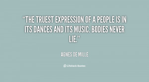 Agnes DeMille Quotes