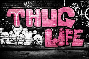 Tags thug life street wall graffiti