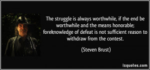 More Steven Brust Quotes
