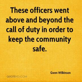 Gwen Wilkinson - These officers went above and beyond the call of duty ...