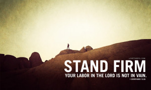 Stand Firm