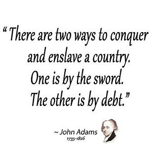 Anti-Obama-ADAMS-QUOTE-ENSLAVE-BY-SWORD-OR-DEBT-Conservative-Political ...