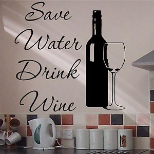 Wall-Quote-Art-SAVE-WATER-DRINK-WINE-Sticker-Pub-Resturant-Bar-Cafe