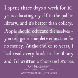 ... quotes, library quotes, Ray Bradbury Quotes, Quotes For Students