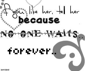 No one waits forever : quotes photo quote1.jpg