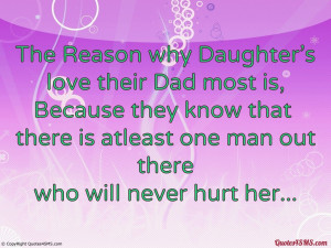 The Reason why Daughter’s love their Dad most is...
