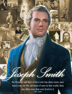 joseph smith the prophet and seer of the lord has done more save jesus ...