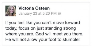 Victoria Osteen quote about our faithful God!