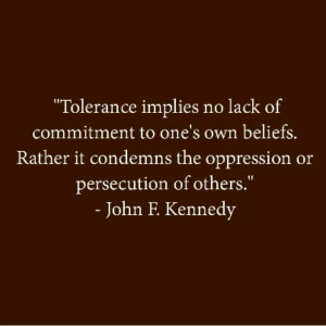 JFK quote #JFK #tolerance