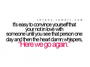 Here We Go Again Quotes