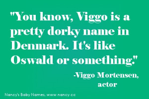 Viggo Mortensen, as quoted in TIME Magazine in 2005: