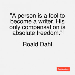 Roald dahl quote a person is a fool to