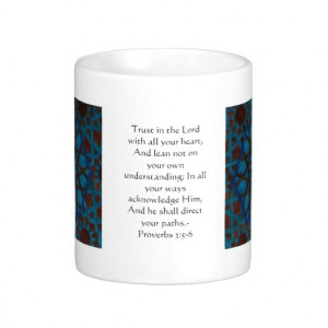 Inspirational Bible Quote Proverbs 3:5-6 Coffee Mug