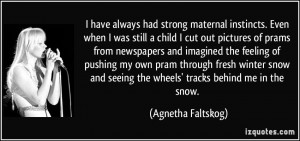 prams from newspapers and imagined the feeling of pushing my own pram ...