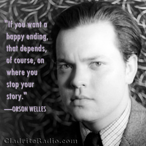 Happy birthday, Mr. Welles, wherever you may be!