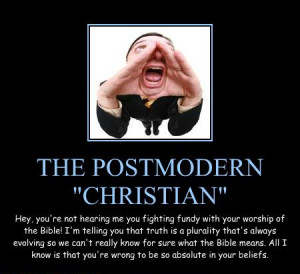 Thread: Ken Silva on what is the Post Modern Christian (aka emergent ...