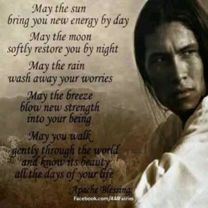 Native American Quote Apache Blessing