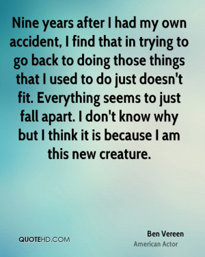 after I had my own accident, I find that in trying to go back to doing ...