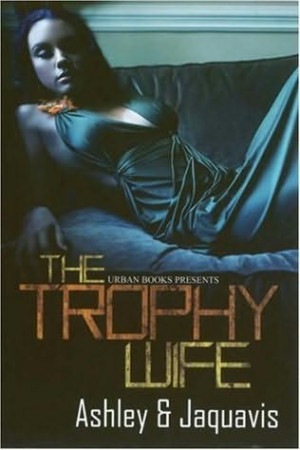 book cover of The Trophy Wife