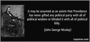 Providence has never gifted any political party with all of political ...