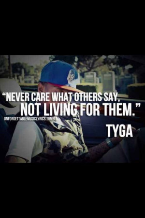 tyga quotes about life tyga love quotes tumblr tyga quotes about life ...