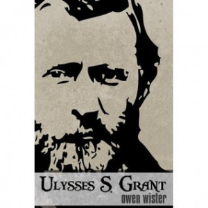 Start by marking “Ulysses S. Grant” as Want to Read: