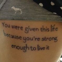 ... quotes, tattoo ideas, remember this, rib, stay strong, new life, quote