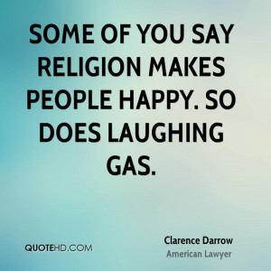 Clarence Darrow Religion Quotes
