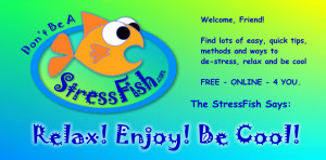 ... stress relief with the stressfish quick stress tips anti stress