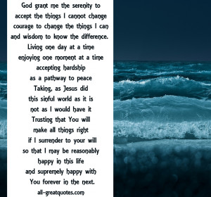 Serenity-Prayer-God-grant-me-the-serenity-to-accept-the-things-I ...