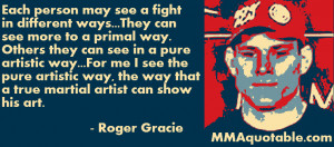Gracie Quotes Roger gracie quotes