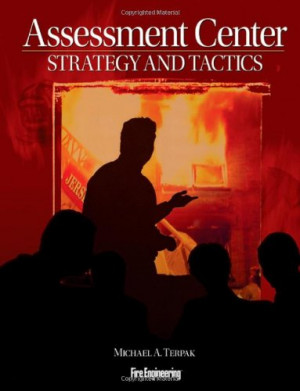 ... / Management and Leadership / Assessment Center Strategy and Tactics