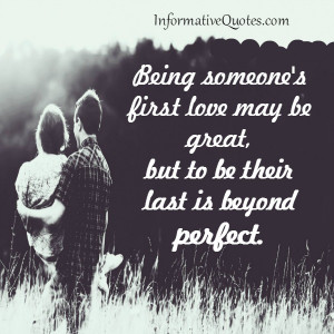 Being someone’s first love maybe great | Informative ...